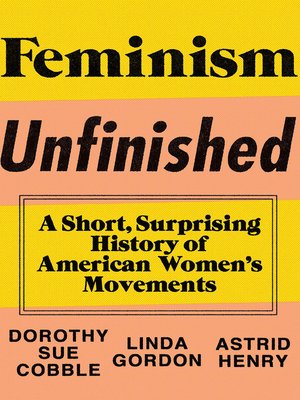 cover image of Feminism Unfinished